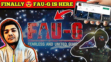 😍😘 FAU-G MOBILE IS HERE!! DOWNLOAD NOW || FAU-G GAMEPLAY, WALKTHROUGH AND FIRST IMPRESSIONS 🔥🔥