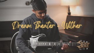 Dream Theater - Wither - Solo cover