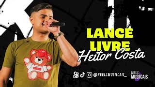 Heitor Costa - LANCE LIVRE (SERESTA DO HC 5.0)