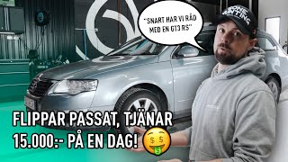 TJÄNA 15.000KR PÅ NÅGRA TIMMAR! | FLIPPA BIL 🚗