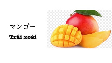 Học tiếng Nhật chủ đề trái cây