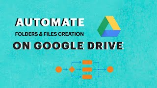 Automatically create folder and file on Google Drive