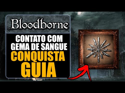 BLOODBORNE: COMO PEGAR