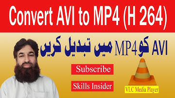 Convert AVI To MP4 | free  video converter VLC Player | Free windows Converter | Skills Insider