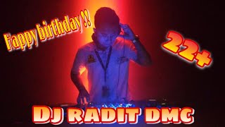 FUNKOT KENCENG TANPA BATAS WAKTU SPECIAL DJ RADIT DMC BIRTHDAY !!