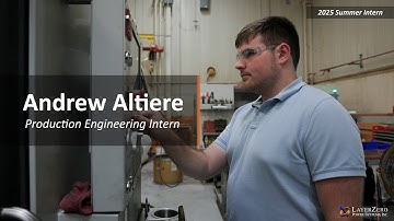 LayerZero Interns: Meet Andrew Altiere - Mechanical Engineering Intern