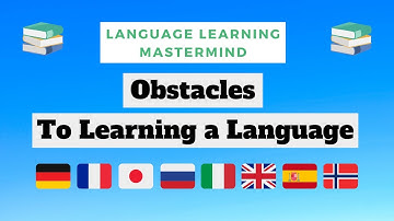 Obstacles to Learning a Language: Mastermind Episode 17
