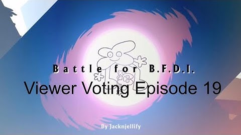 BFB Viewer Voting Episode 19