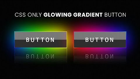 CSS Glowing Gradient Button Border Animation Effects | Html CSS only Neon light Effect