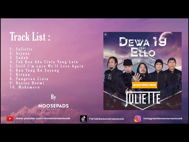 Dewa 19 Feat Ello Full Album Tanpa Iklan - Juliette class=