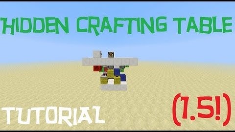 Minecraft: Hidden Crafting Table (1.5!) [Tutorial]