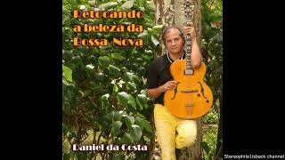 Daniel da Costa - Ponteio Blues