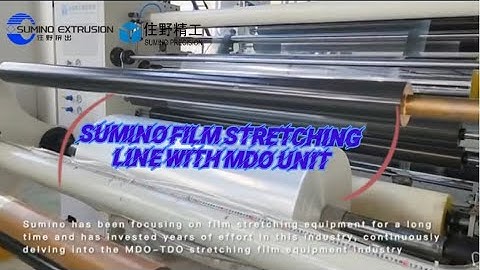 Sumino extrusion film casting stretching machine with MDO unit #filmstrecthing #mdo #OPPfilm