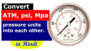 Convert ATM, psi, Mpa pressure units into each other.