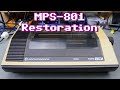 Commodore MPS-801 Printer Restoration
