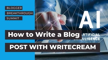 Writing a Blog Post with WriteCream
