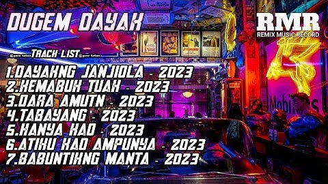 DUGEM DAYAK - DAYAKNG JANJIOLA BREAKBEAT MIXTAPE SUPER VVIP 2023 | MUSIC NYA ENAK SEKALI BOSQU