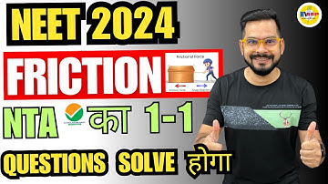 NEET 2024 Physics | Friction in One Shot | Class 11 Physics | Sachin sir