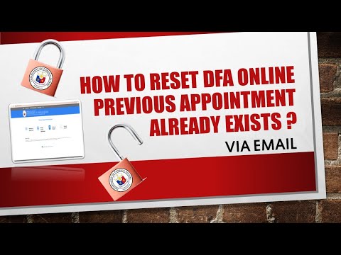 HOW TO RESET DFA PREVIOUS APPOINTMENT ONLINE VIA EMAIL (APPOINTMENT ALREADY EXISTS)