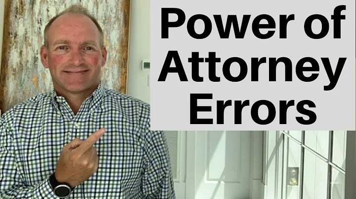 Eight Power Of Attorney Mistakes - DayDayNews