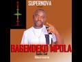 Bagendeko Mpola By Hon SupaNova Signal Official Audio 2025 Bagendeko Mpola By Hon SupaNova Signal Official Audio 2025