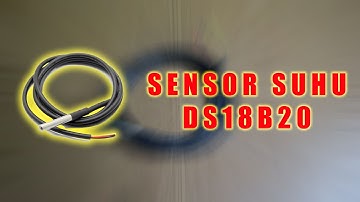 Tutorial Sensor Suhu DS18B20