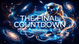 Download Lagu Europe – The Final Countdown 2k26 Remix (DJ Monster Edit) MP3