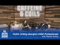 Caffeine & Coils - CAAG: Uniting Georgia's HVAC Professionals