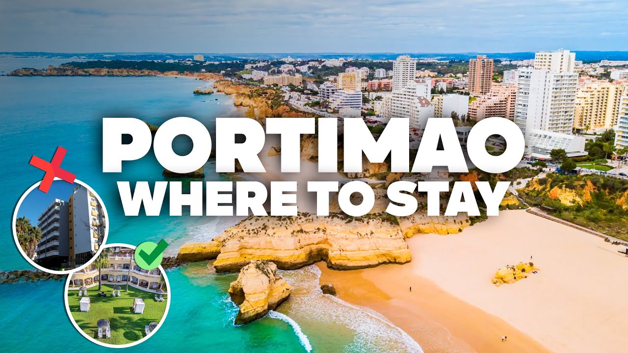 WHERE TO STAY IN PORTIMAO! Best Areas and Budget Hotels!