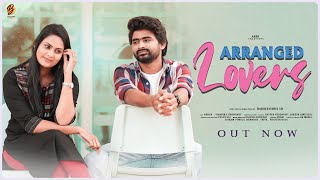 Arranged Lovers Telugu Short Film || Arhan | Viharika Chowdary || Harikrishna LB ||  Balcony Stories