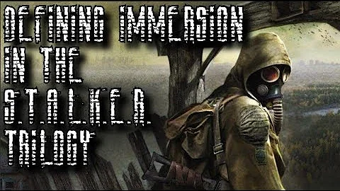 Defining Immersion in the S.T.A.L.K.E.R. Trilogy - DayDayNews