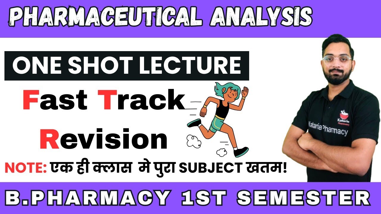 PHARMACEUTICAL ANALYSIS || ONE SHOT LECTURE || FAST REVISION || B.PHARMA 1ST SEMESTER 