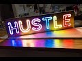 Faux Neon HUSTLE Sign Build