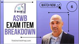 ASWB Practice Exam Breakdown - Study Groups #6