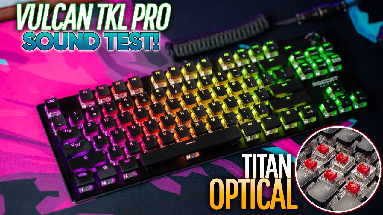 A Dang Good Gaming Keyboard! Roccat Vulcan TKL Pro Review 