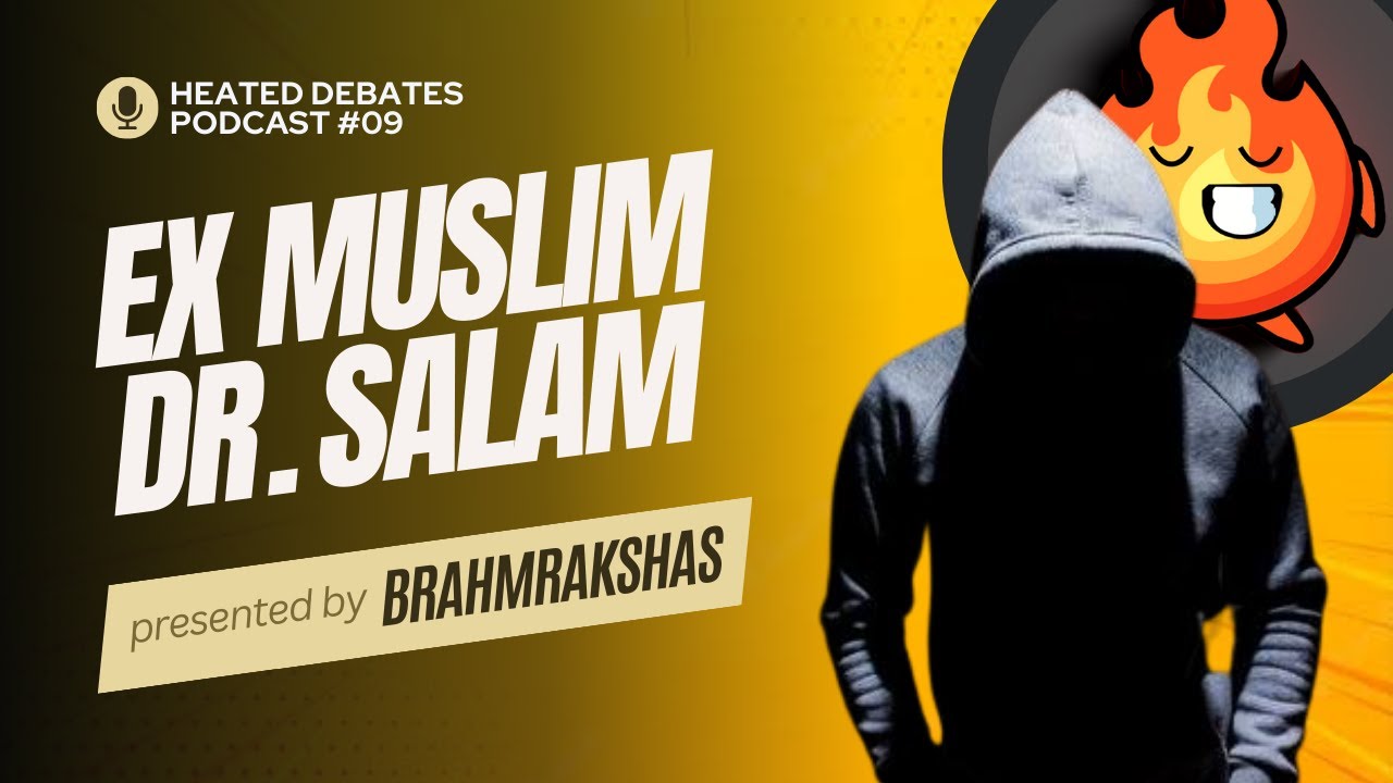 HD Podcast Ep. 09 with Ex Muslim Dr. Salam Heated Debates YouTube