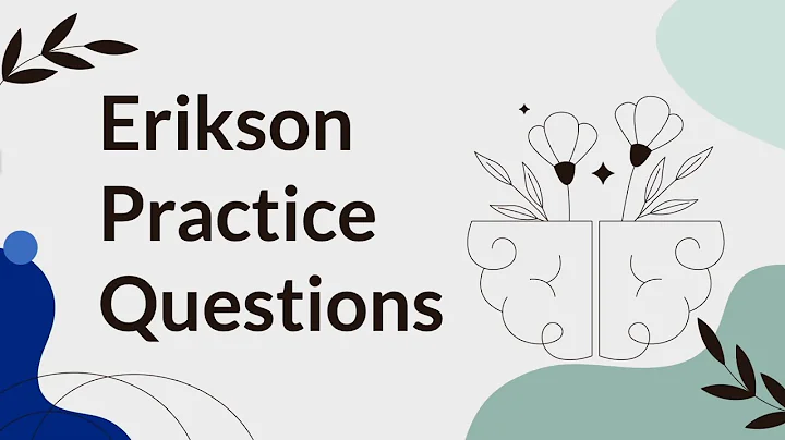 Practice Questions for Erikson's Psychosocial Stages | CPCE, NCE, ASWB, MFT Exam Prep
