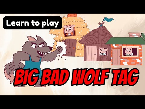 Learn How To Play Big Bad Wolf Tag! Pair Literacy with Movement! Great Game For Kids!