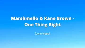 Marshmello & Kane Brown - One Thing Right (Lyric Video) | HydroLyrics