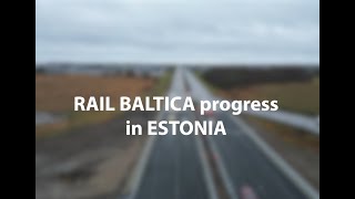 Rail Baltica progress in Estonia (2023)