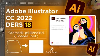 Adobe Illustrator Dersleri  cc 2022 / Otomatik şekillendirici  ( Shaper Tool ) 18 by Adem Karaaslan 1,331 views 2 years ago 3 minutes, 52 seconds