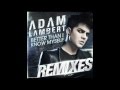 Adam Lambert - Better Than I Know Myself (Dave Aude Remix)