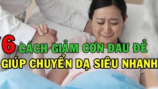 Top 14 Cách Làm Giảm Cơn Đau Chuyển Dạ Mới Nhất Năm 2022