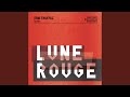 Miniature de la vidéo de la chanson Lune Rouge