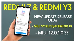 MIUI 11.0.2.0 NEW UPDATE RELEASE | ANDROID 10 FOR REDMI 7/Y3