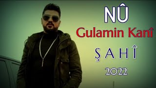 شاهي - كولامن كاني  /ŞAHÎ - Gula Min Kanî [New Video Clip] (2022) Resimi