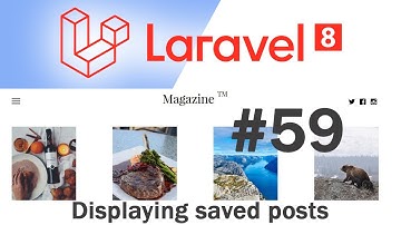 #59 Laravel 8 News Website | Displaying saved posts | Quick programming tutorial