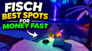 Best MONEY FARMING SPOT in FISCH Roblox