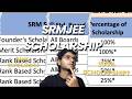 SRM Scholarship 2026 Explained 💰 | Upto 100% Scholarship? Full Details