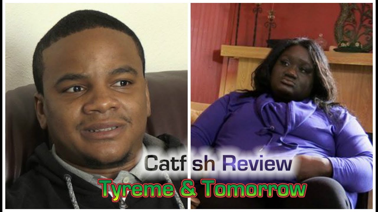 Catfish Season 5 Ep. 9 Tyreme & Tomorrow RECAP YouTube